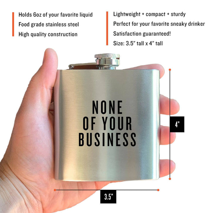 None of Your Business Flask