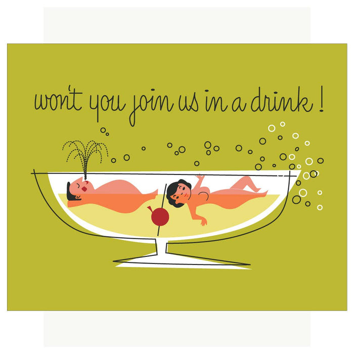 5'' x 7'' Won't You Join Us In a Drink Greeting Card