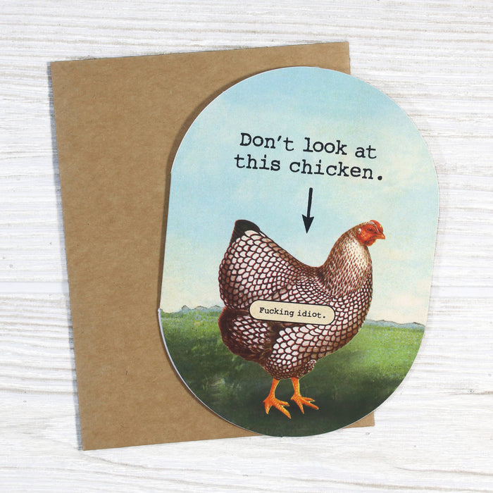 Don't Look at This Chicken Sarcastic Vintage Card