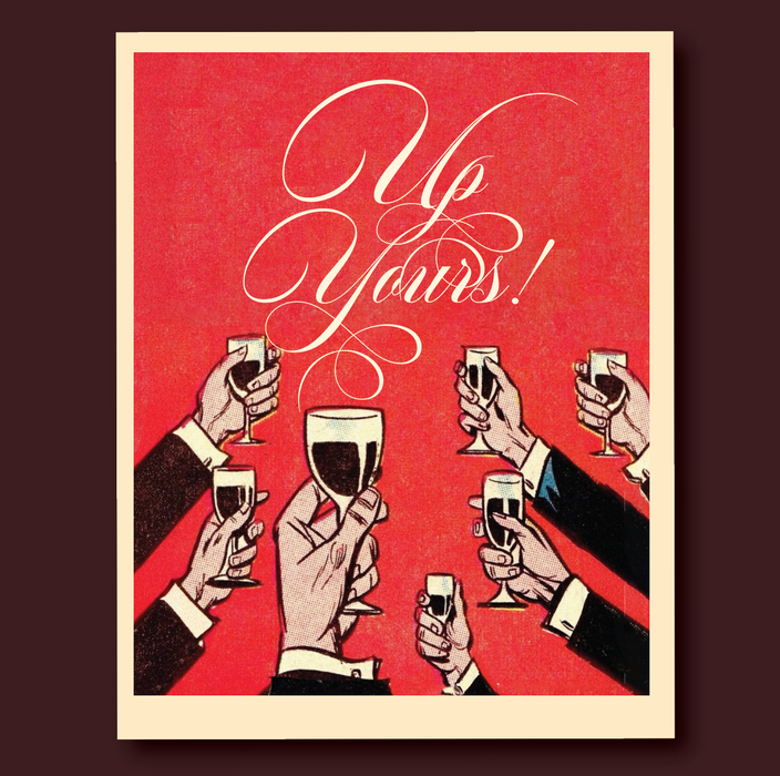 UP YOURS! congratulations