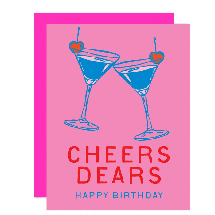 Birthday Cocktail Card - Cheers Dears