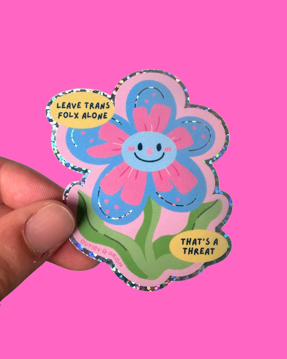 Leave Trans Folx Alone Glitter Holographic Sticker