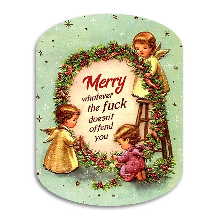 Merry Whatever Doesn't Offend You Card