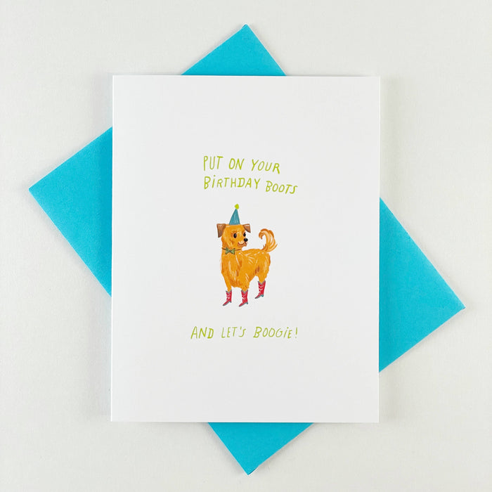 Put On Your Birthday Boots and Let's Boogie Greeting Card