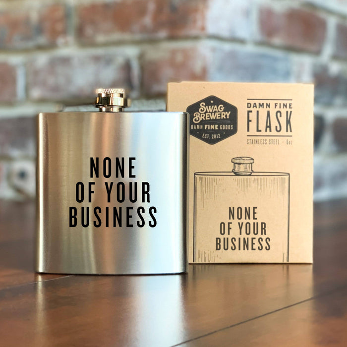 None of Your Business Flask